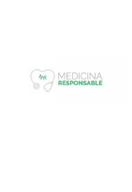 MEDICINA RESPONSABLE