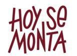 HOY SE MONTA
