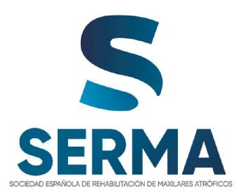 S SERMA SOCIEDAD ESPAÑOLA DE REHABILITACIÓN DE MAXILARES ATRÓFICOS