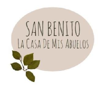 SAN BENITO LA CASA DE MIS ABUELOS