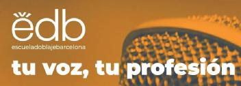 EDB ESCUELA DOBLAJE BARCELONA. TU VOZ, TU PROFESIÓN