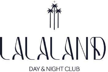 LALALAND DAY & NIGHT CLUB