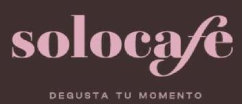 SOLOCAFE DEGUSTA TU MOMENTO