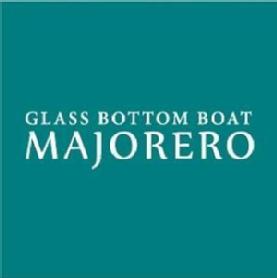 GLASS BOTTOM BOAT MAJORERO