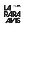 LA RARA AVIS FILMS