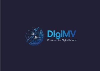 DigiMV, Powered by Digital Minds