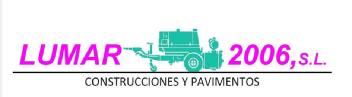 LUMAR 2006, S.L. CONSTRUCCIONES Y PAVIMENTOS