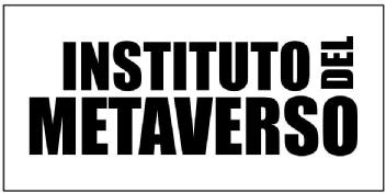 INSTITUTO DEL METAVERSO