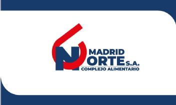 MADRID NORTE S.A. COMPLEJO ALIMENTARIO