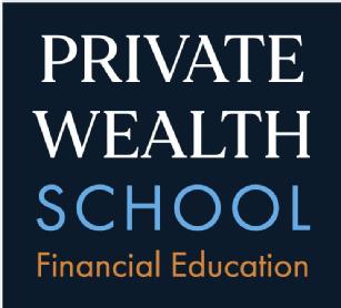 Private Wealth School Financial Education