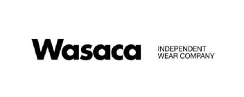 WASACA INDEPENDENT WEAR COMPANY