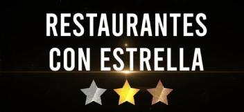 RESTAURANTES CON ESTRELLA