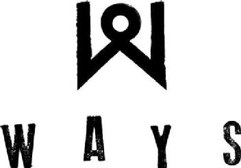 WAYS