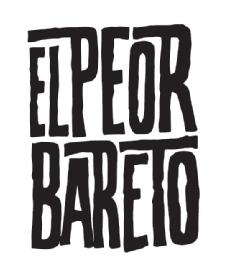 EL PEOR BARETO