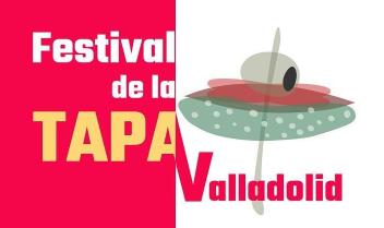 FESTIVAL DE LA TAPA VALLADOLID