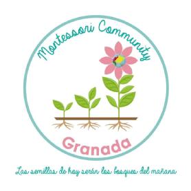 MONTESSORI COMMUNITY GRANADA. LAS SEMILLAS DE HOY SERÁN LOS BOSQUES DEL MAÑANA