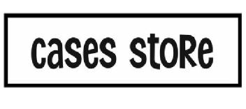 CASES STORE