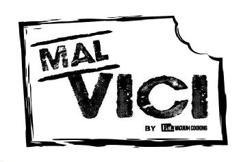 Mal Vici by Eat Vacuum Cooking