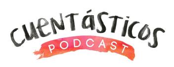 CUENTÁSTICOS PODCAST