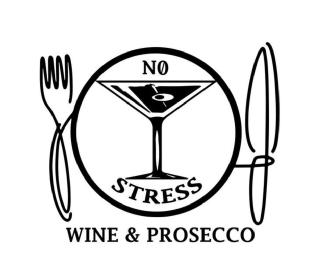 N0 STRESS WINE & PROSECCO