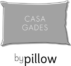 CASA GADES BY PILLOW