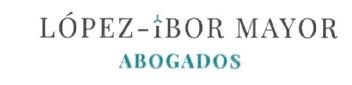 LÓPEZ-IBOR MAYOR ABOGADOS