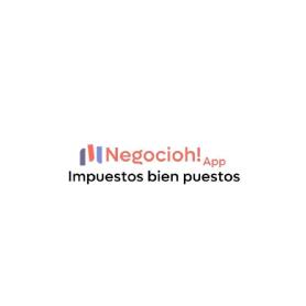 Negocioh! App Impuestos bien puestos