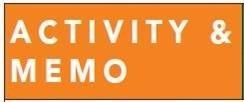 ACTIVITY & MEMO