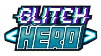 GLITCH HERO
