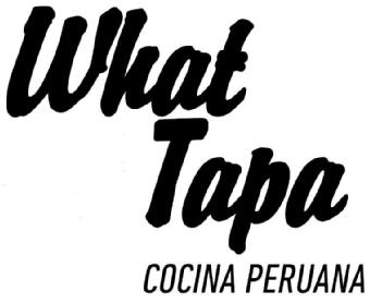 WHAT TAPA COCINA PERUANA