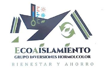 ECOAISLAMIENTO GRUPO INVERSIONES HORMOCOLOR BIENESTAR Y AHORRO