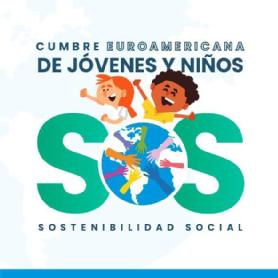 CUMBRE EUROAMERICANA DE JÓVENES Y NIÑOS SOS - 