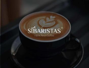 SIBARISTAS HERE. REAL. COFFEE