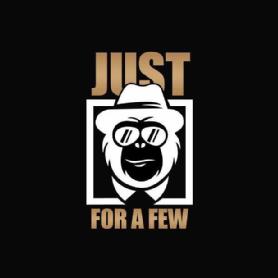 JUST FOR A FEW
