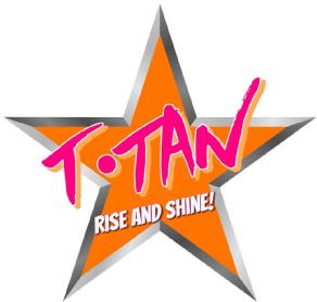 T.TAN RISE AND SHINE!