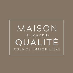MAISON DE MADRID QUALITÉ AGENCE IMMOBILIÈRE