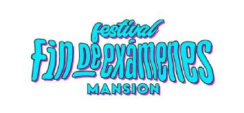 FESTIVAL FIN DE EXÁMENES MANSION