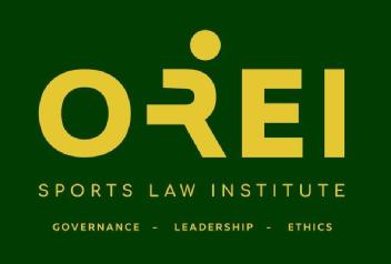 OREI SPORTS LAW INSTITUTE GOVERNANCE-LEADERSHIP-ETHICS