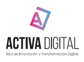 A ACTIVA DIGITAL RED DE INNOVACION Y TRANSFORMACIÓN DIGITAL