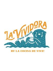 LA VIVIDORA FOOD TRUCK BY LA COCINA DE VIVE!