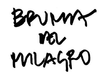 BRUMA DEL MILAGRO