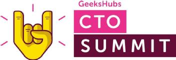 GEEKSHUBS CTO SUMMIT