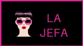 LA JEFA