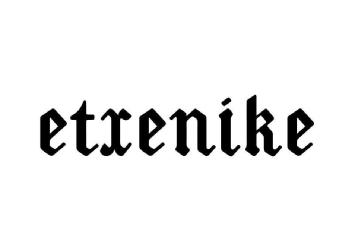 ETXENIKE