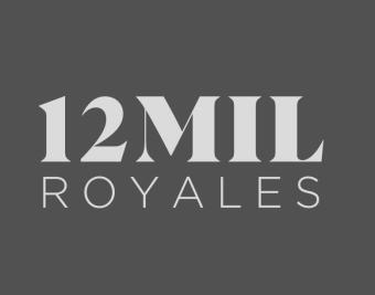 12MIL ROYALES