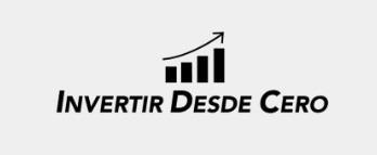 INVERTIR DESDE CERO