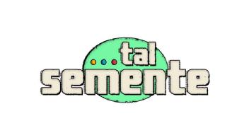 TAL SEMENTE