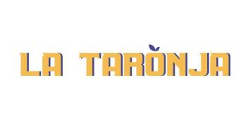 LA TARONJA
