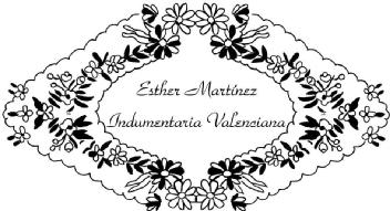 ESTHER MARTINEZ INDUMENTARIA VALENCIANA