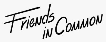 FRIENDS IN COMMON
